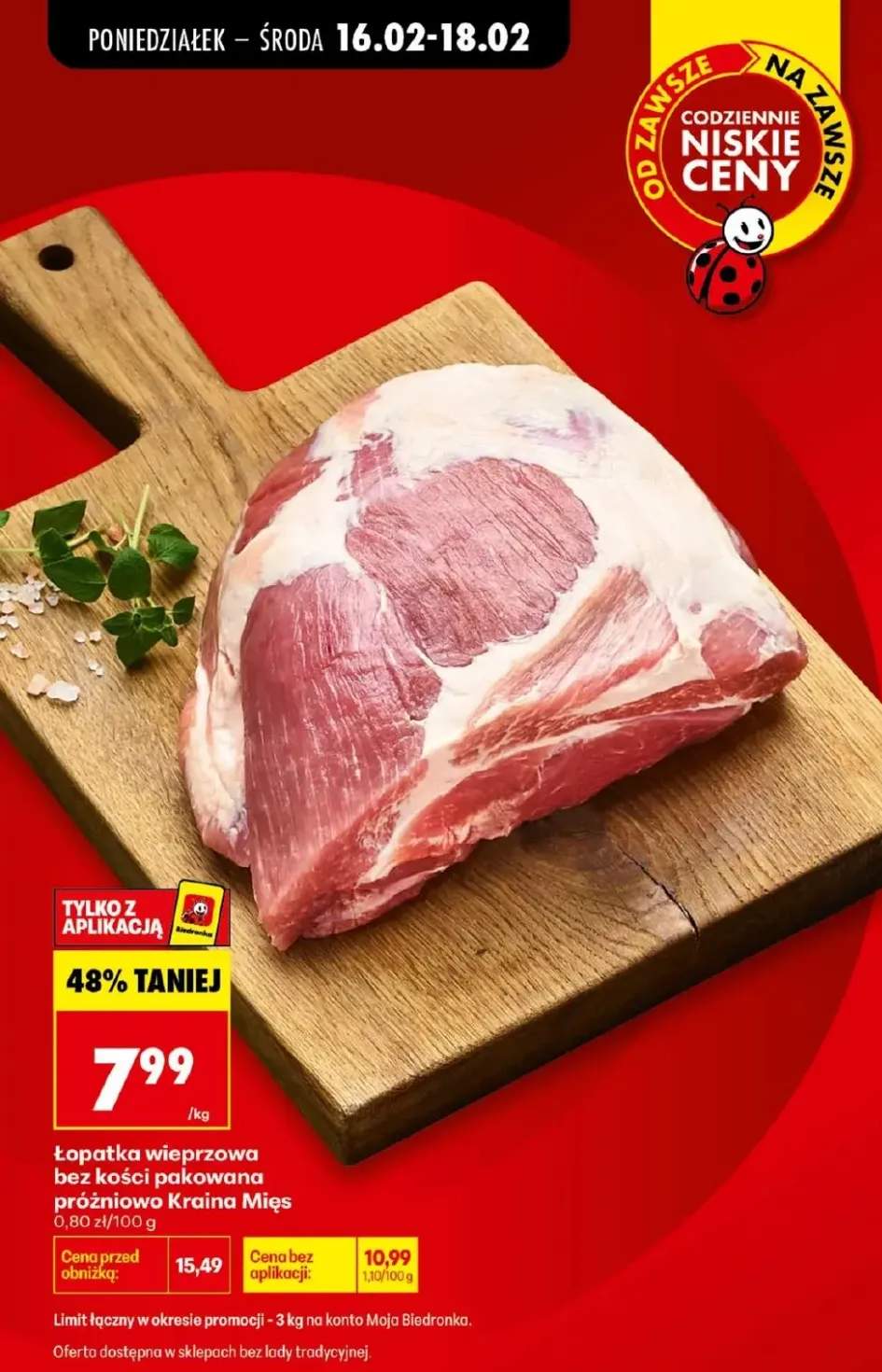 Łopatka wieprzowa bez kości pakowana próżniowo