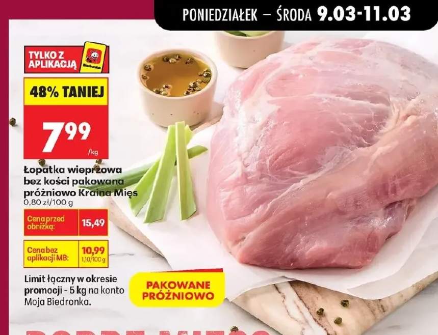 Łopatka wieprzowa bez kości pakowana próżniowo