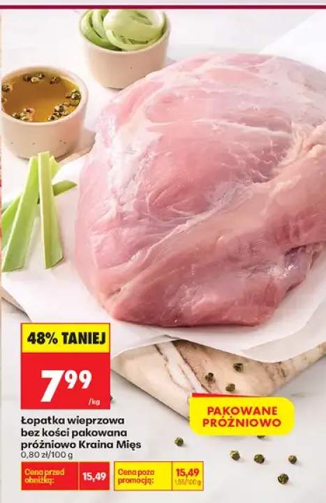 Łopatka wieprzowa bez kości pakowana próżniowo Kraina Mięs