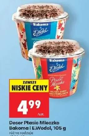 Deser Ptasie Mleczko Bakoma & E.Wedel