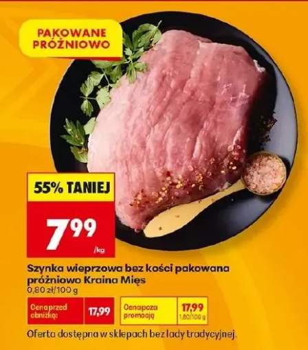Szynka wieprzowa bez kości pakowana próżniowo Kraina Mięs