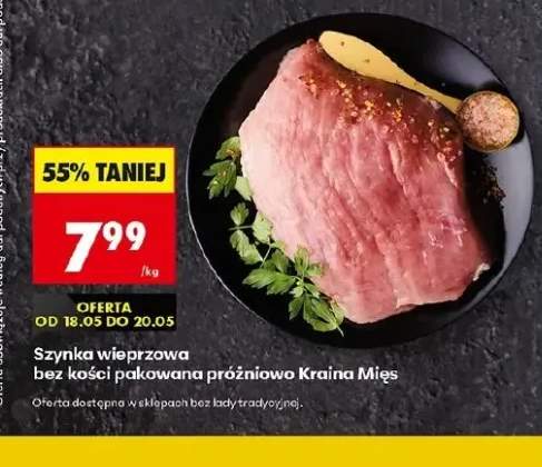 Szynka wieprzowa bez kości pakowana próżniowo Kraina Mięs
