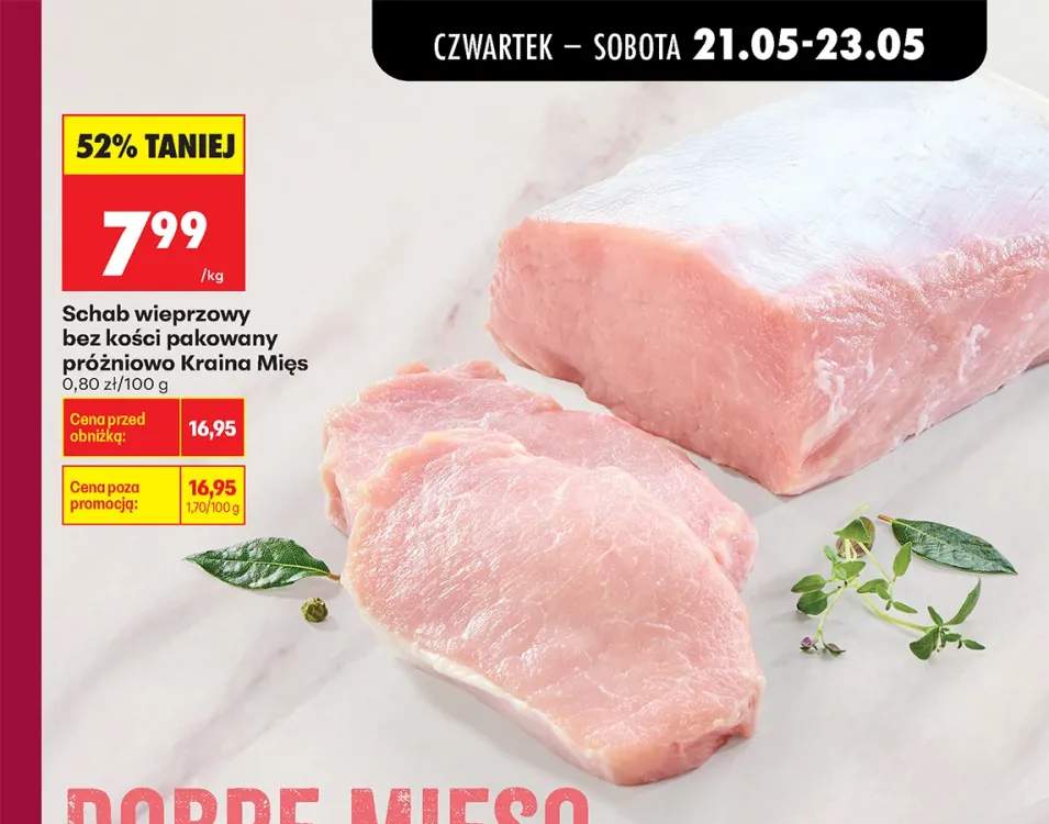 Schab wieprzowy bez kości pakowany próżniowo Kraina Mięs