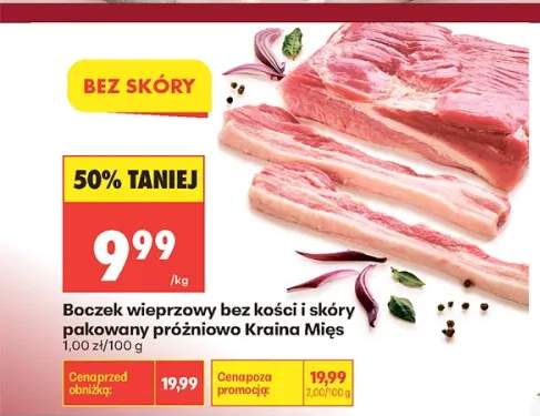 Boczek wieprzowy bez kości i skóry pakowany próżniowo Kraina Mięs