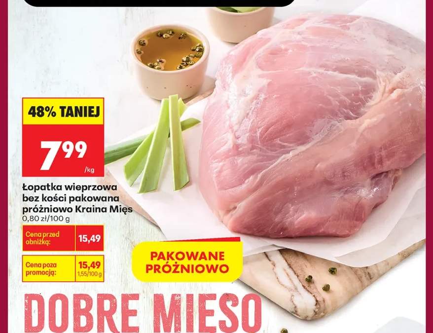 Łopatka wieprzowa bez kości pakowana próżniowo Kraina Mięs