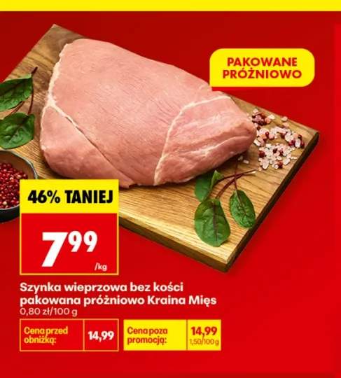 Szynka wieprzowa bez kości pakowana próżniowo Kraina Mięs