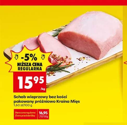 Schab wieprzowy bez kości pakowany próżniowo Kraina Mięs