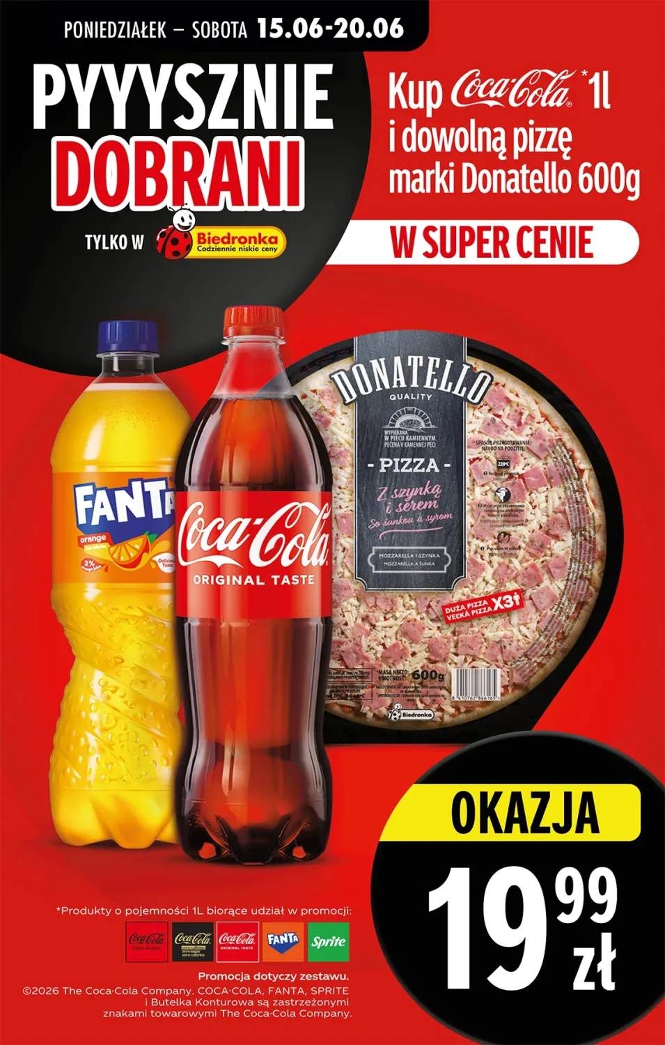 Zestaw: Pizza Donatello z szynką i serem 600 g + Napój Coca-Cola Original Taste 1 l +4 warianty