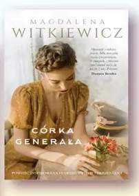 Książka Córka generała Magdalena Witkiewicz