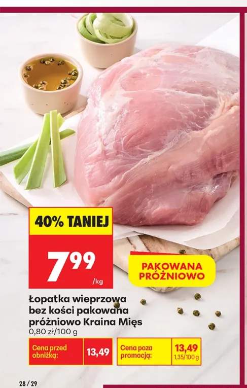 Łopatka wieprzowa bez kości pakowana próżniowo Kraina Mięs