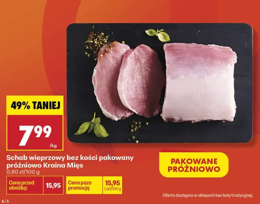 Schab wieprzowy bez kości pakowany próżniowo Kraina Mięs