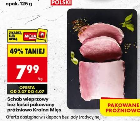 Schab wieprzowy bez kości pakowany próżniowo Kraina Mięs