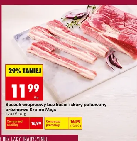 Boczek wieprzowy bez kości i skóry pakowany próżniowo Kraina Mięs