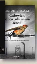 Książka Człowiek w poszukiwaniu sensu Viktor E. Frankl