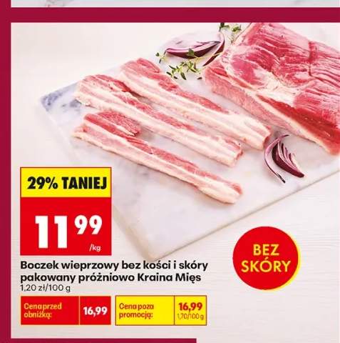 Boczek wieprzowy bez kości i skóry pakowany próżniowo Kraina Mięs