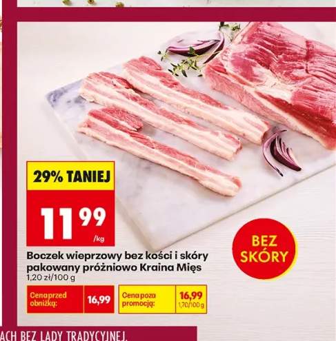 Boczek wieprzowy bez kości i skóry pakowany próżniowo Kraina Mięs