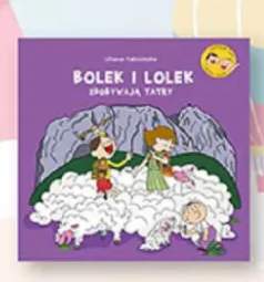 Książka Bolek i Lolek zdobywają Tatry