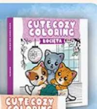 Książka do kolorowania Cute Cozy Coloring Kocięta