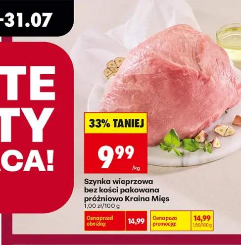 Szynka wieprzowa bez kości pakowana próżniowo Kraina Mięs