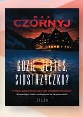 Książka Gdzie jesteś, siostrzyczko? Max Czornyj