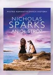 Książka Anioł Stróż Nicholas Sparks