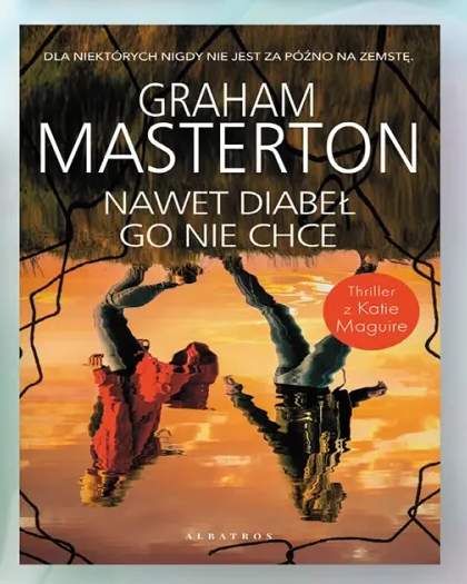 Książka Nawet diabeł go nie chce Graham Masterton