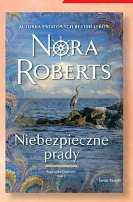 Książka Niebezpieczne prądy Nora Roberts
