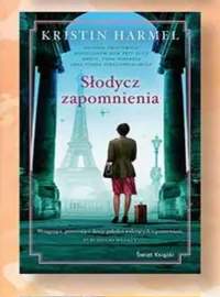 Książka Słodycz zapomnienia Kristin Harmel