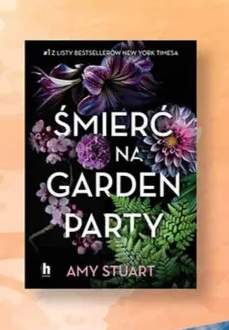 Książka Śmierć na garden party Amy Stuart