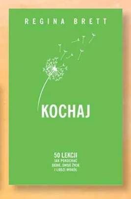 Książka Kochaj Regina Brett