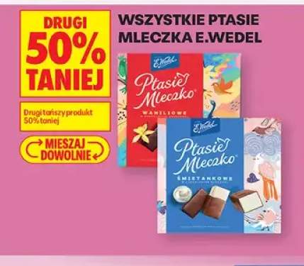 Ptasie Mleczko waniliowe E.Wedel +2 warianty
