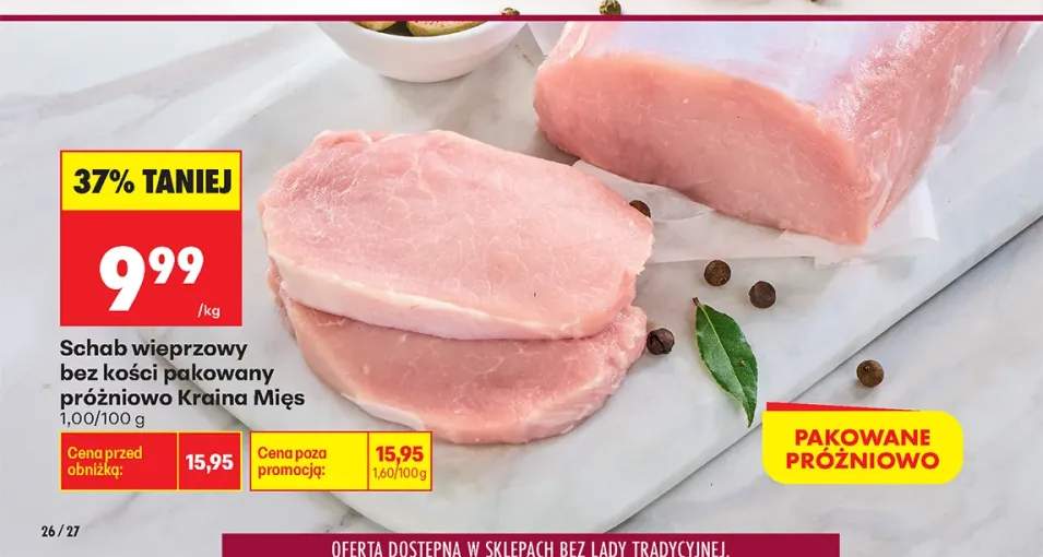 Schab wieprzowy bez kości pakowany próżniowo Kraina Mięs