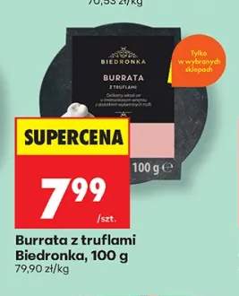 Burrata z truflami Biedronka